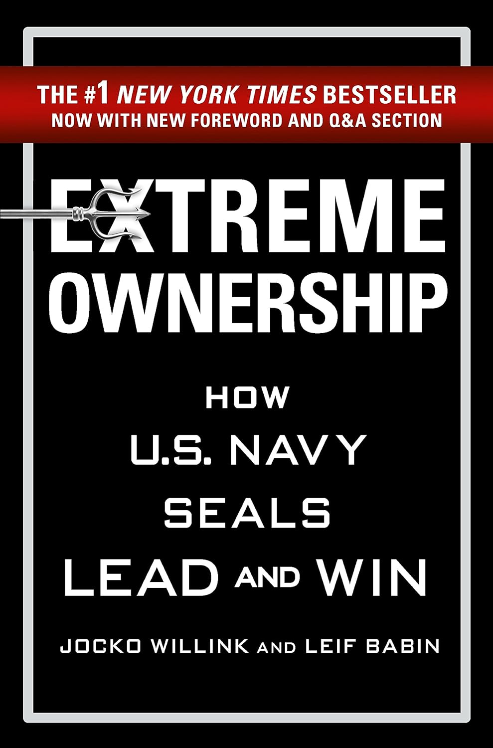 Book cover: Extreme Ownership — How U.S. Navy SEALs Lead and Win by Jocko Willink and Leif Babin, with a red bestseller banner across the top.