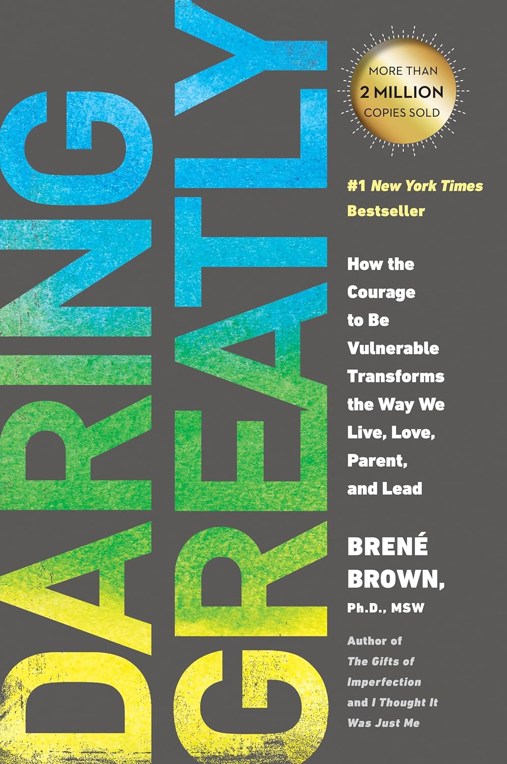 Book cover for 'Daring Greatly' by Brené Brown, with blue-to-yellow gradient title text and subtitle about vulnerability and leadership.